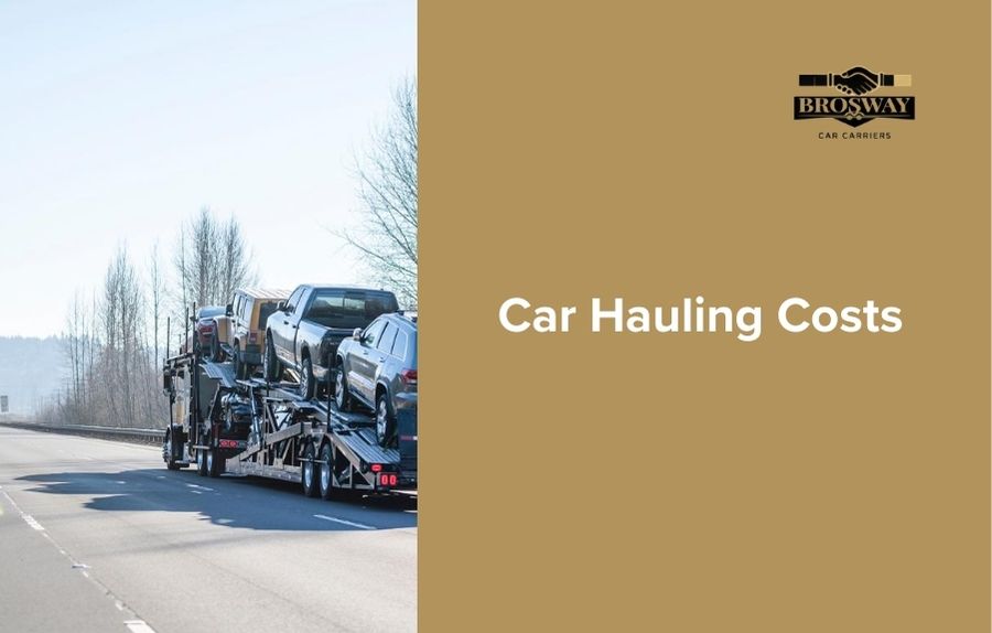 Decoding Car Hauling Costs: What You Need to Know