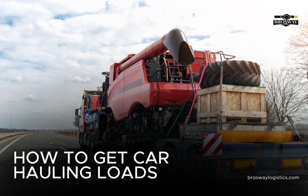 how to get car hauling loads